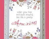 Life is Pretty Amazing Inspirational Wall Art Print Floral Poster Home Decor 8x10 Positive Inspirational Quote Premium Print