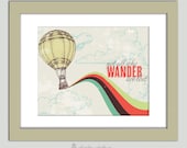 Not All Who Wander Are Lost Art Print Quote Retro Rainbow Hot Air Balloon Poster 11x14 Borderless  Nursery Art Motivational Quote Wall Decor