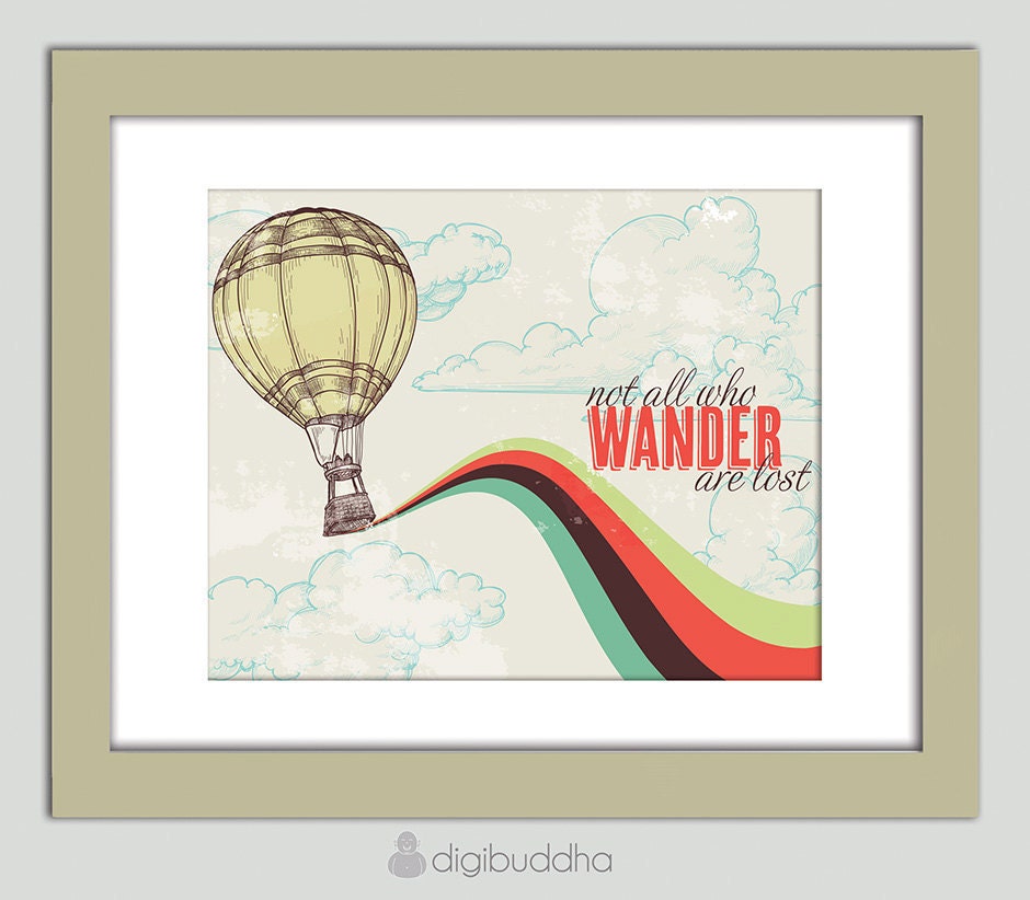 Not All Who Wander Are Lost Art Print Quote Retro Rainbow Hot Air Balloon Poster 8x10 Nursery Art Motivational Quote Wall Decor Print