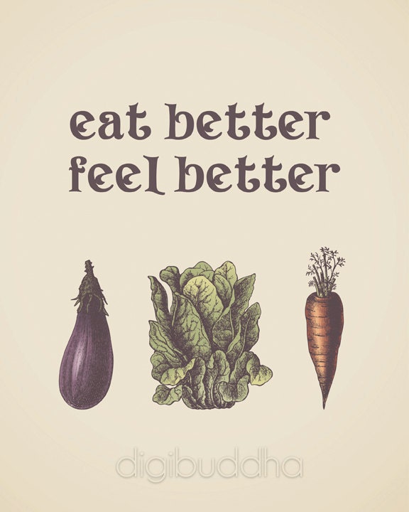 Eat Better Feel Better Inspirational Rustic Wall Art Print Poster Home Decor 8x10 Good Food Vegetables Premium Print