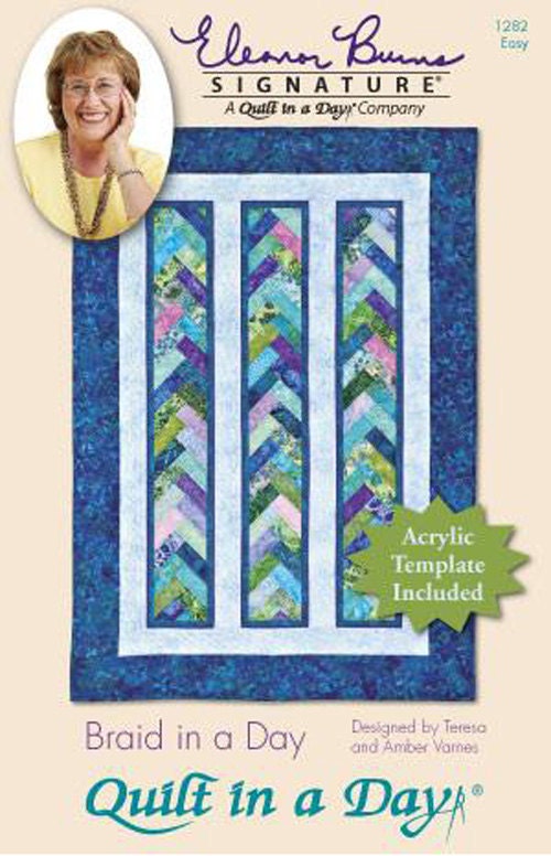 Beginner Pattern Quilts Quilt in a Day Braid in a Day by Eleanor Burns