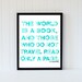 art print poster typography quote decor motivational turquoise blue map vintage atlas 8x10 distressed