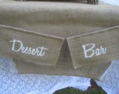 Burlap Banner Rustic Wedding Decor Dessert Bar
