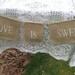 Burlap Banner Rustic Wedding Decor Love Is Sweet