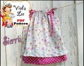 Sierra...Pillowcase Dress Pattern. Double layer Pillowcase Dress Sewing Pattern. INSTANT DOWNLOAD. pdf, Girl's Sewing Pattern.
