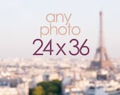 Any 24 x 36 Photograph, Wall Decor, Paris, France, Travel, Home Decor, Large Photo