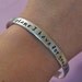 Custom hand-stamped cuff bracelet - 1/4 inch wide - Personalized just for you