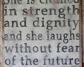 She Is Clothed In Strength - Hand Painted Sign