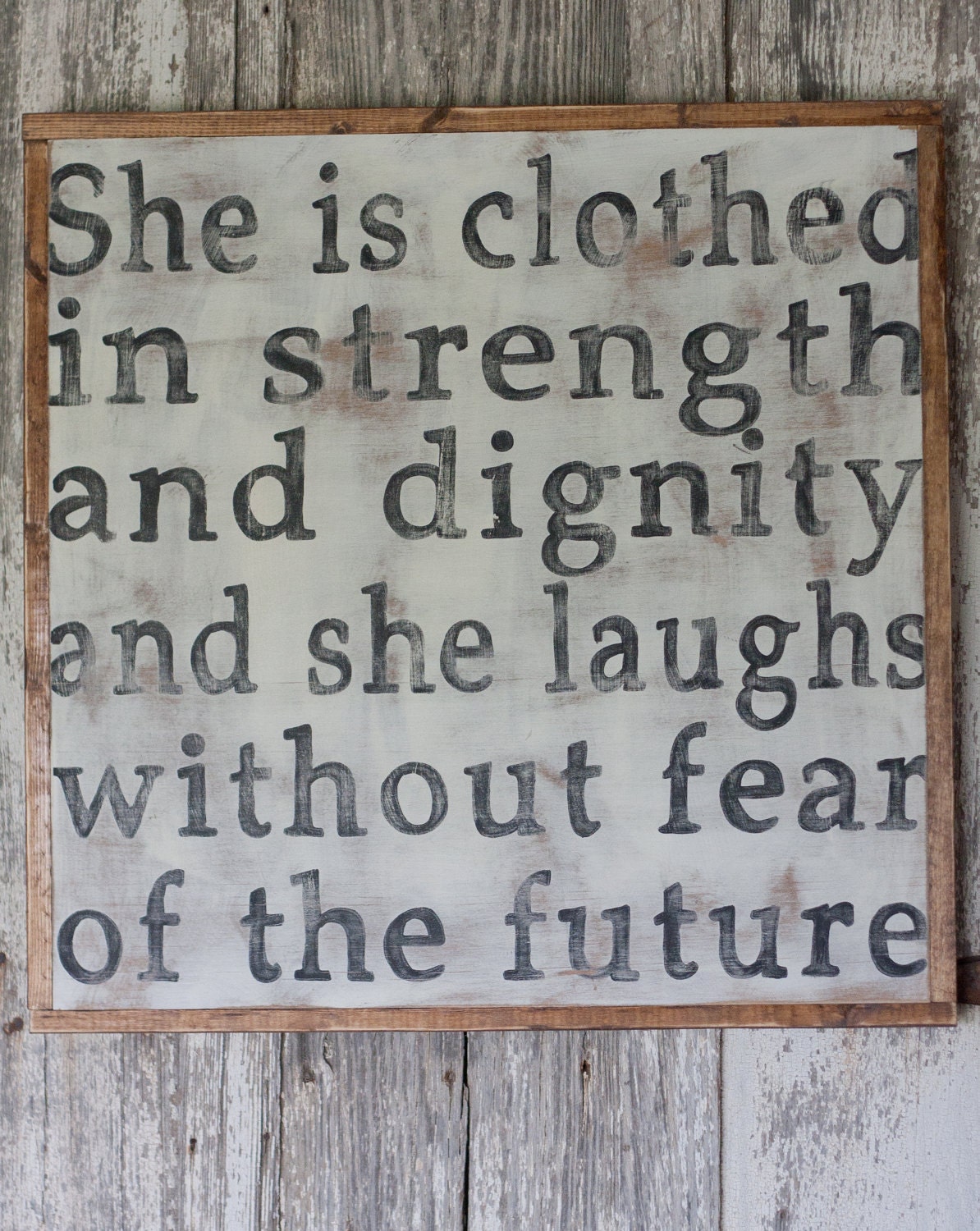 She Is Clothed In Strength - Hand Painted Sign