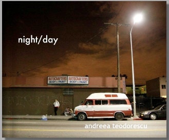 Night/Day: Photographs of LA by Andreea Teodorescu