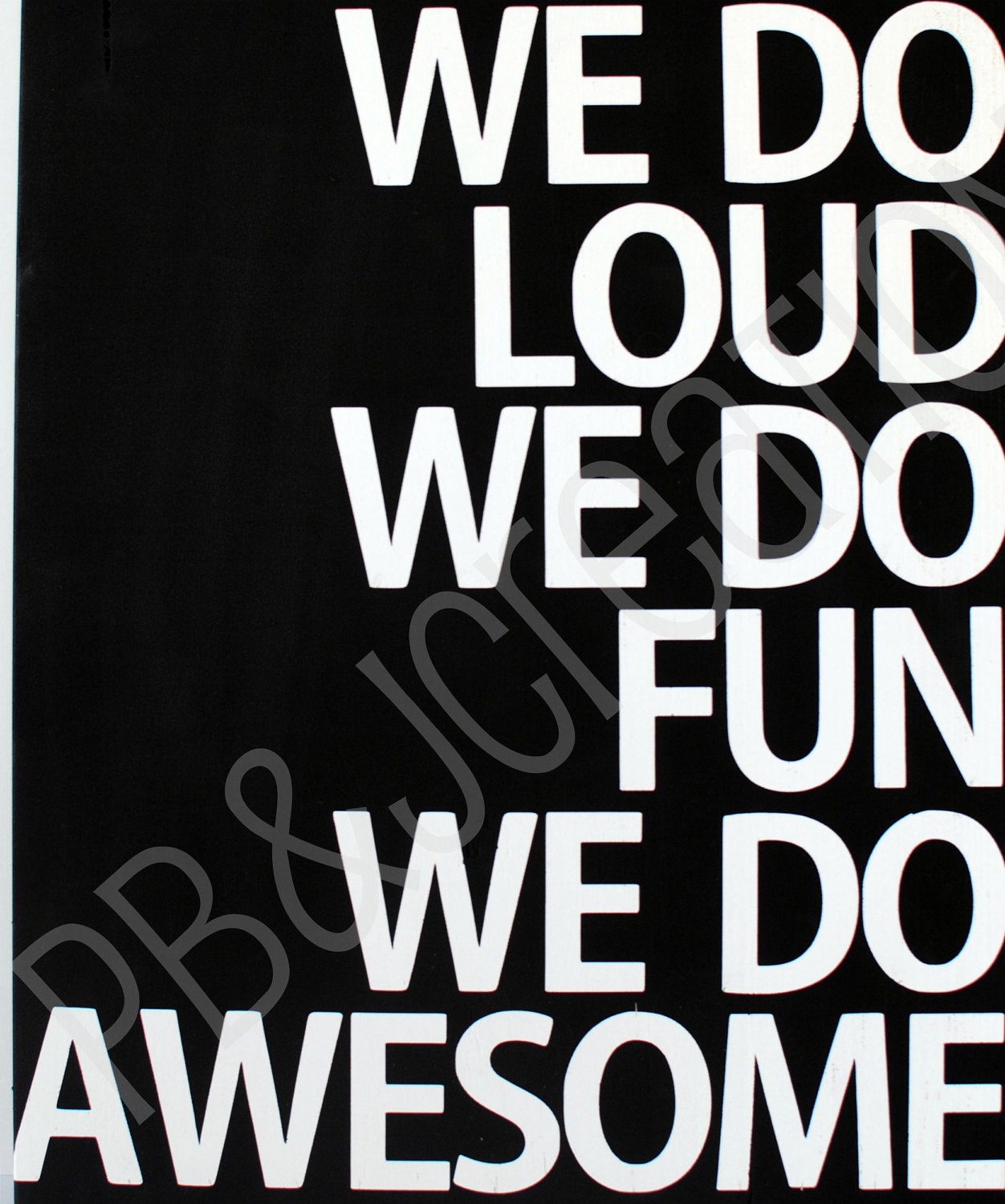 WE DO ....