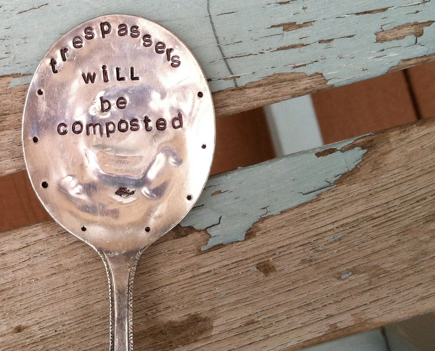 Trespassers will be Composted hand stamped Spoon Garden Art