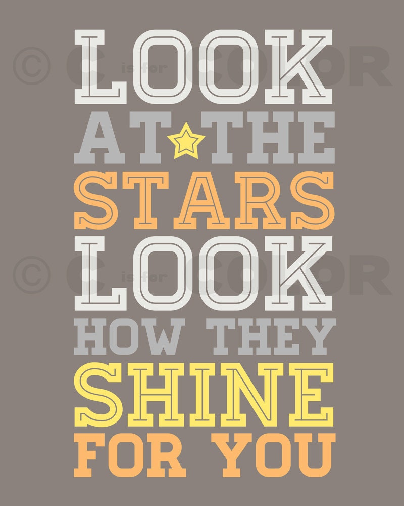 Look At The Stars Typography Art Print - Coldplay song - soul mate, love, nursery, kid's room - yellow, orange, brown, gray - 8 x 10