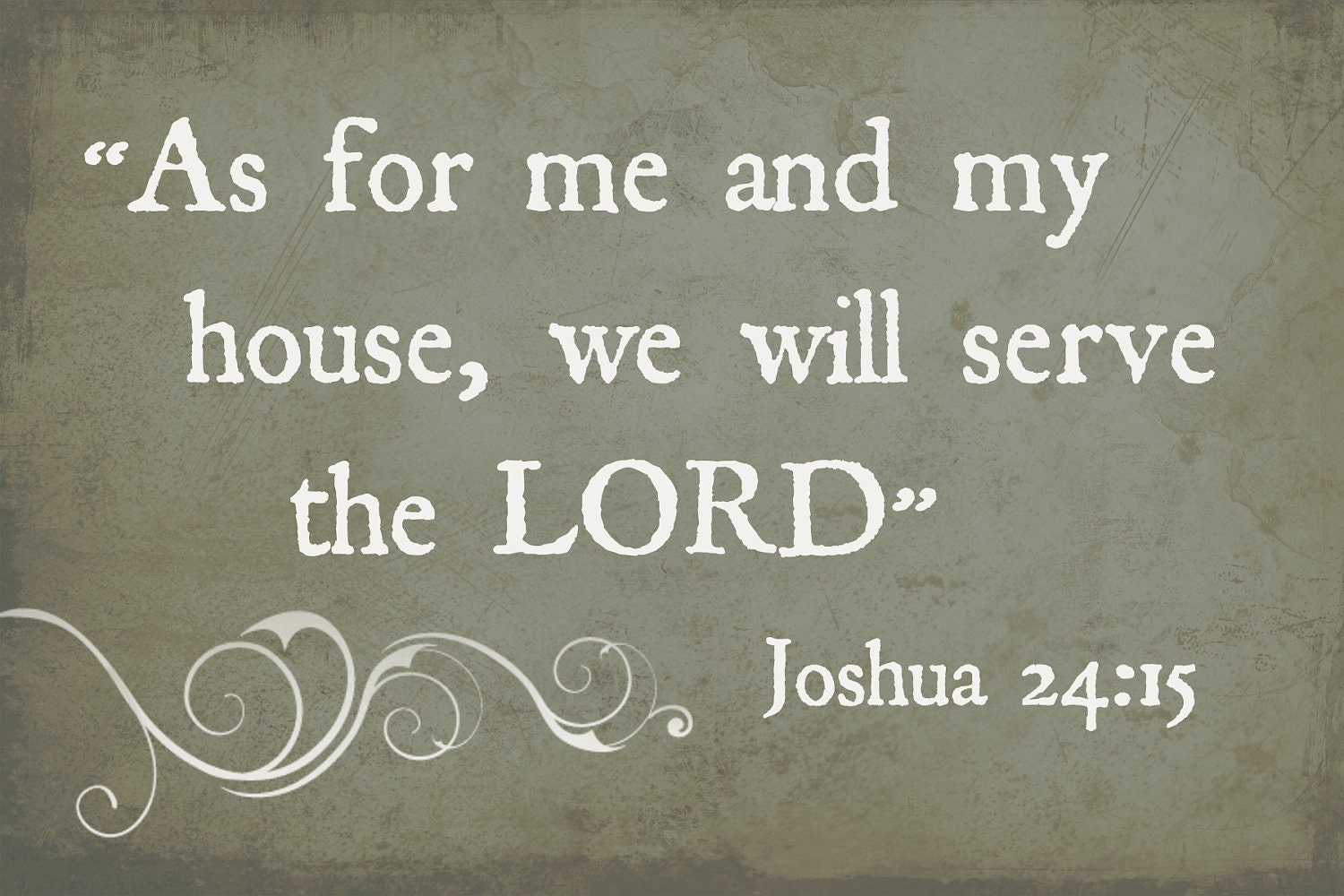 Joshua 24:15 "As for me and my house, we will serve the Lord" - Printable Home Decor Artwork - High Resolution JPG - PIY