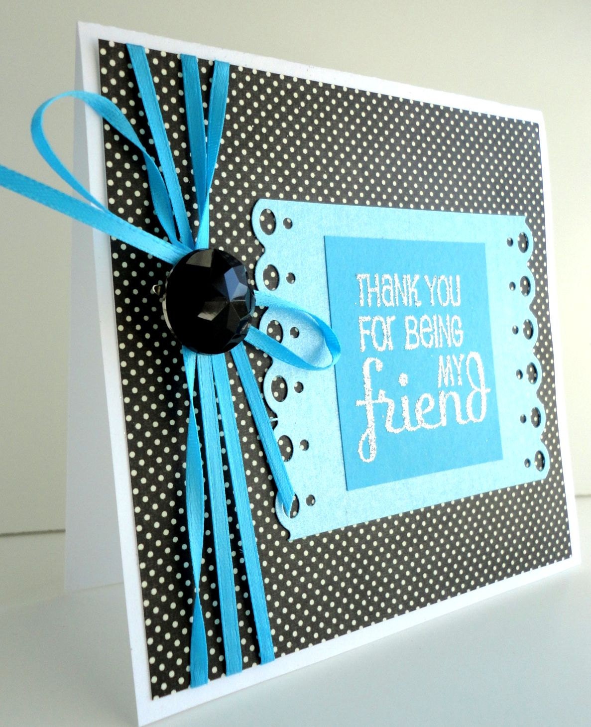 The Golden Girls Thank You For Being My Friend Greeting Card, Aqua Blue, Black, Polka Dot, Rhinestone Jewel, Stamp Embossed, Ribbon