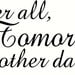 vinyl wall decal quote After all Tomorrow is another day