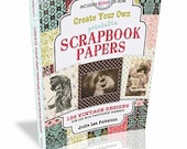 Create Your Own Printable Scrapbook Papers: 135 Vintage Designs for Use with Photoshop Elements Signed Copy by Jodie Lee