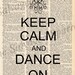 Vintage Dictionary Keep Calm & Dance On Ballet Print - plus FREE 5x7 monogram