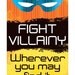 FIGHT VILLAINY Super Hero Art Print 11x17 by Rob Osborne