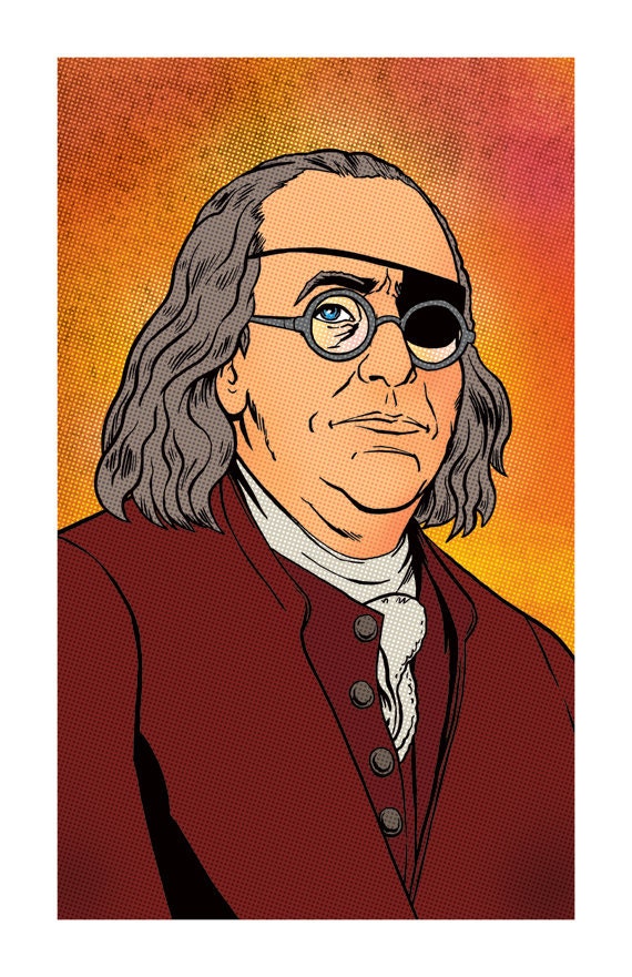 BENJAMIN FRANKLIN Eye Patch Portrait American Pop Art Print 11x17 by Rob Osborne