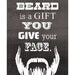 BEARD GIFT Art Print 11x17 by Rob Osborne