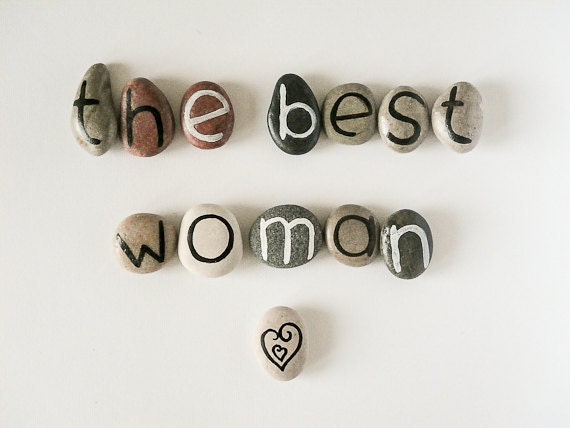 Valentine's day, The Best Woman, Unique Gift Idea for Birthday, 13 Magnets Letters, Custom Quote, Beach Pebbles, Personalized, Rocks