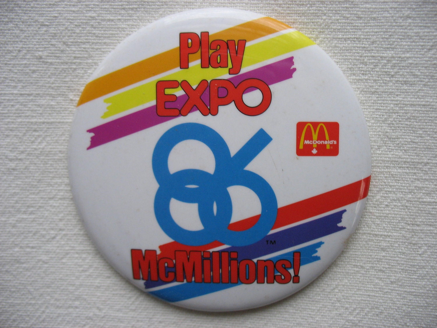 McDonald's Canada Pin Back Button Badge Play Expo 86 McMillions