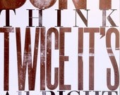 Poster - Bob Dylan quote