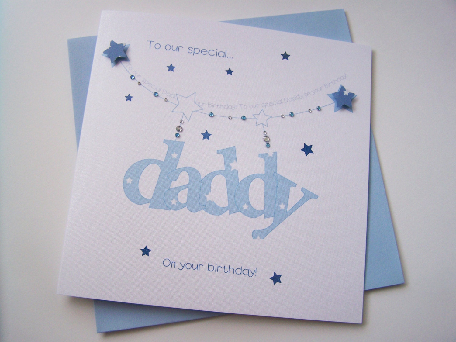 Hand Made Card for a wonderful Daddy.