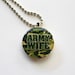 Army Wife - Green - Support Our Troops - circle glitter Pendant - IN STOCK