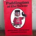 Paddington bear / in London / book / childrens book / vintage / Tower of london