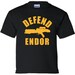 Star Wars Defend Endor- Men's Women's & Kids- Cool Christmas Gift