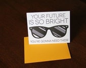 Letterpress Your Future is so bright you're going to need these Graduation or congratulation card - WishboneLetterpress