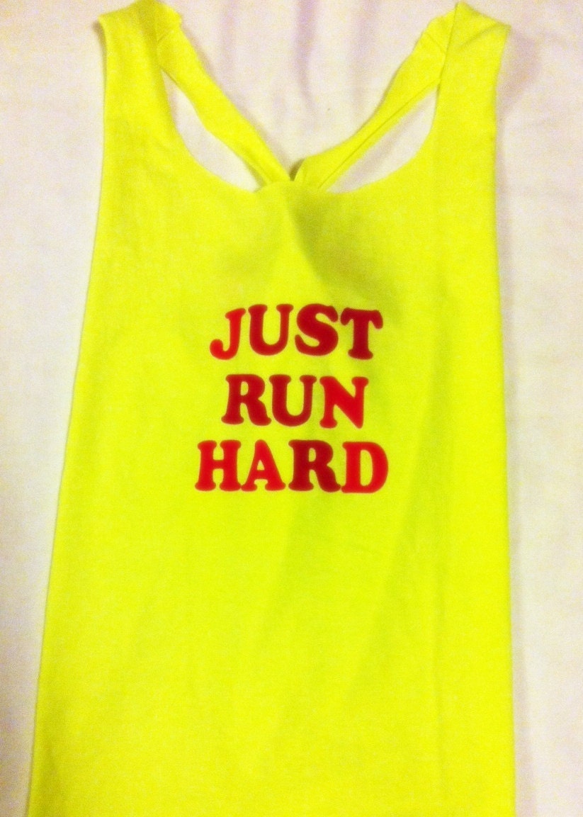 Just Run Hard Racerback Work-out Tank Top