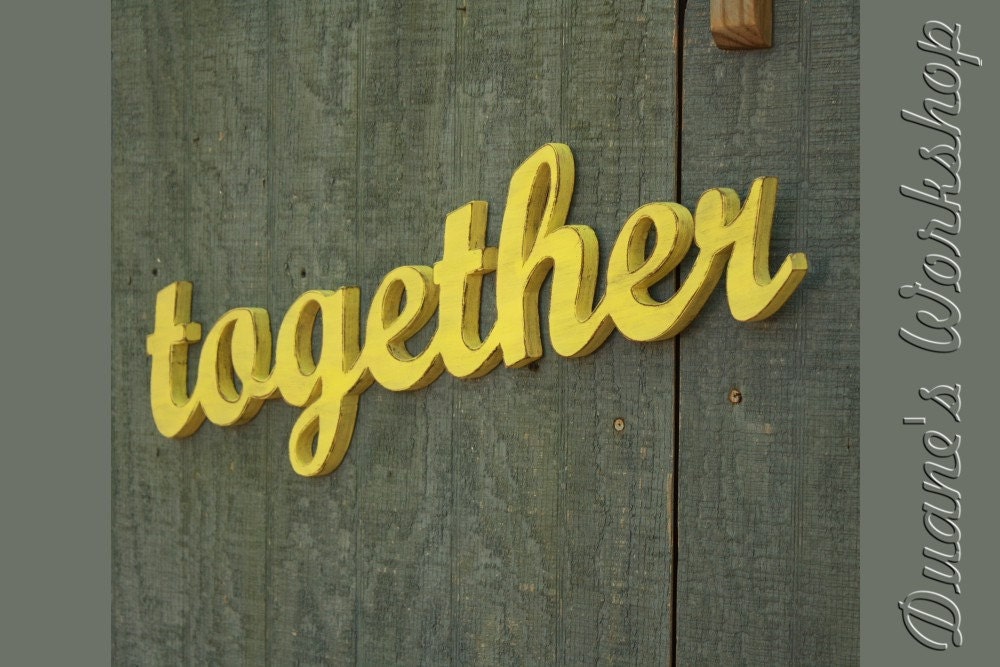 together Sign, wedding decoration, Wall hanging, cottage, wooden letters, home decor, wood sign, Housewares, Wall Decor