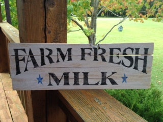 FARM FRESH MILK primitive rustic sign Country Rustic