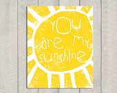 You Are My Sunshine Art Print - 8x10