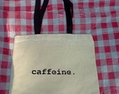 Caffeine Tote Bag