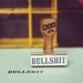 BULLSHIT // Rubber Stamp