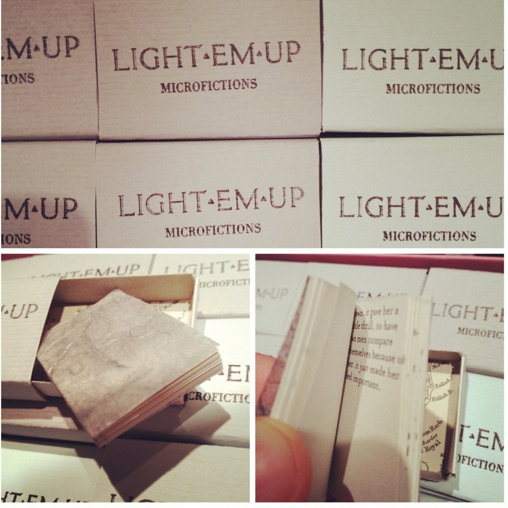 LIGHT EM UP: Microfictions. Tiny lit zine, in matchbox