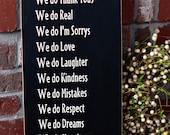 In Our Home, We Do-- Typography - wooden sign