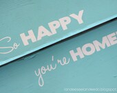 So Happy You're Home Stencil-- garage steps
