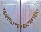 Happily Ever After Banner -- Wedding Decoration / Engagement Party / Photo Prop
