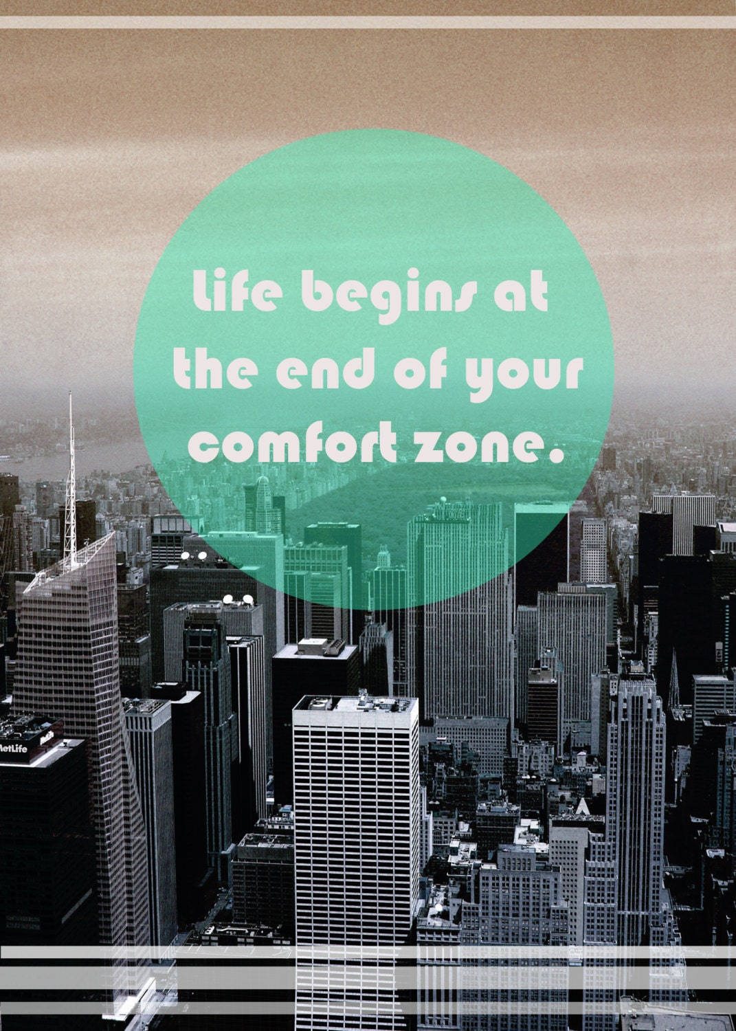 Life Begins NYC Landscape Quote Print 11"x17"