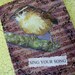 OOAK Art Collage and Ink Card "Sing Your Song"