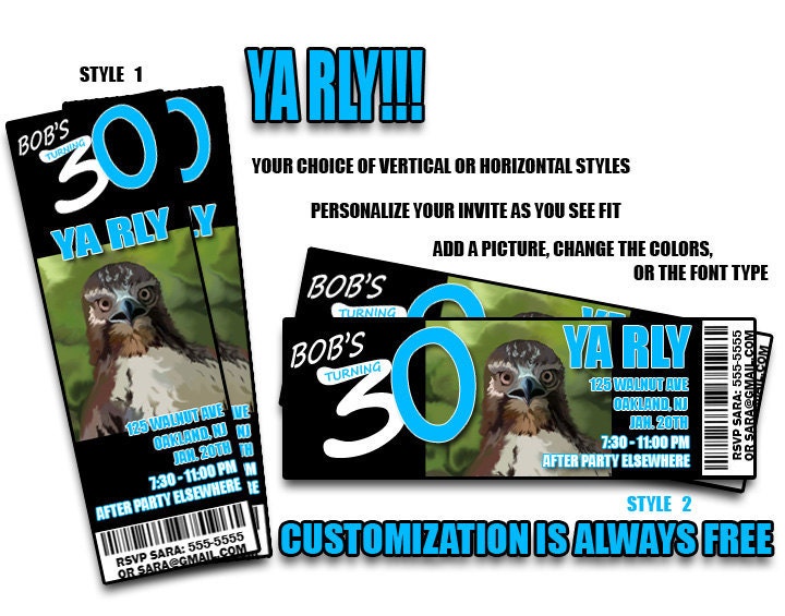 Custom Birthday Invitations, YA RLY - Ticket Style Birthday Invitation, JPEG only