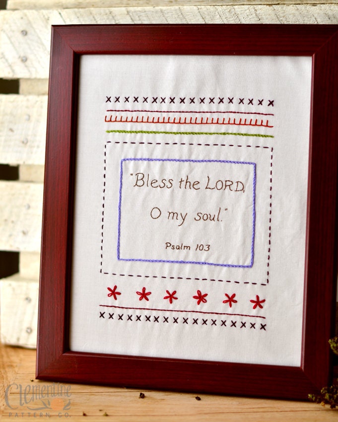 Bless the Lord - Beginner Sampler - 100% Cotton Embroidery Pattern