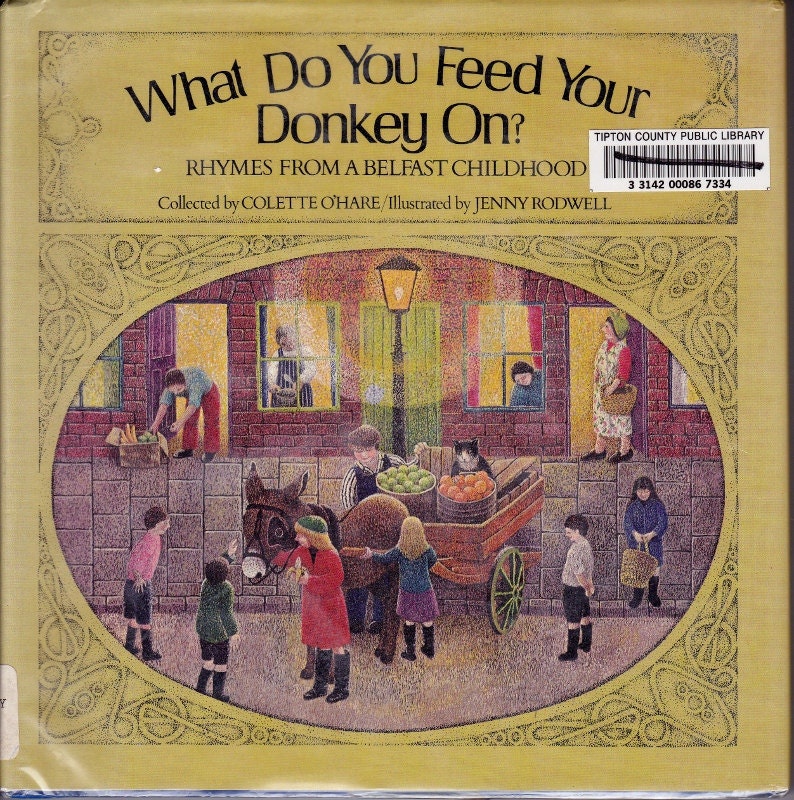 Irish kids rhymes What Do You Feed Your Donkey On vintage book of traditional rope skipping, street games, play chants from Ireland