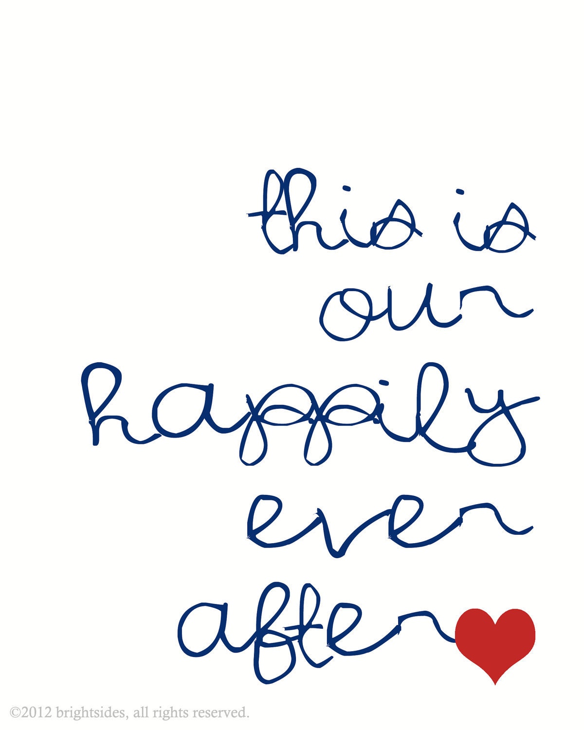 Happily Ever After - 8x10" - White & Navy - Mother's Day gift