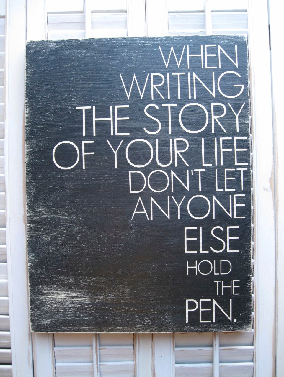 When Writing The Story Of Your Life Word Art Sign
